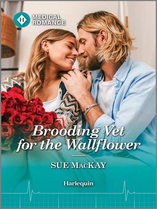 Title details for Brooding Vet for the Wallflower by Sue MacKay - Available
